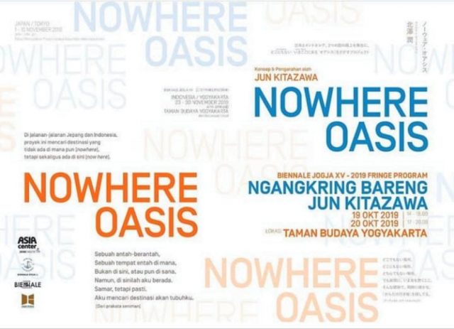 NOWHERE OASIS -Fringe Program Biennale Jogja tahun 2019