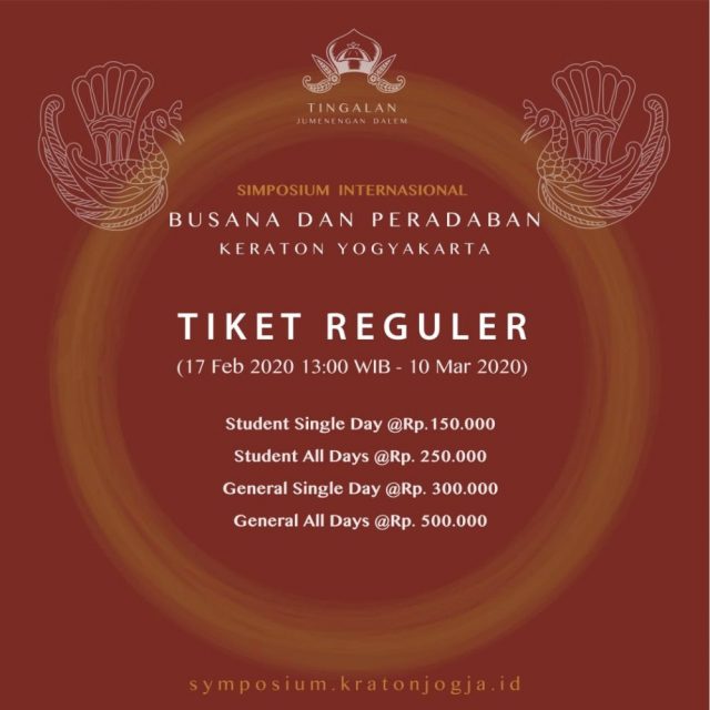 Tiket Reguler Simposium Internasional Busana dan Peradaban Keraton Yogyakarta