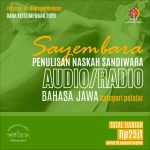 Syarat Ketentuan Sayembara Penulisan Naskah Sandiwara Radio Bahasa Jawa 2020 bagi Pelajar