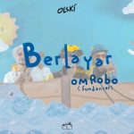 Artwork Olski Band feat Omrobo dalam Single “Berlayar