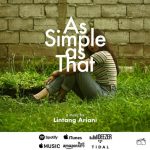 'As Simple As That' oleh Lintang Ariani