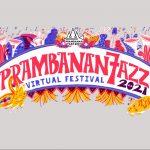 Prambanan Jazz Virtual Festival 2021